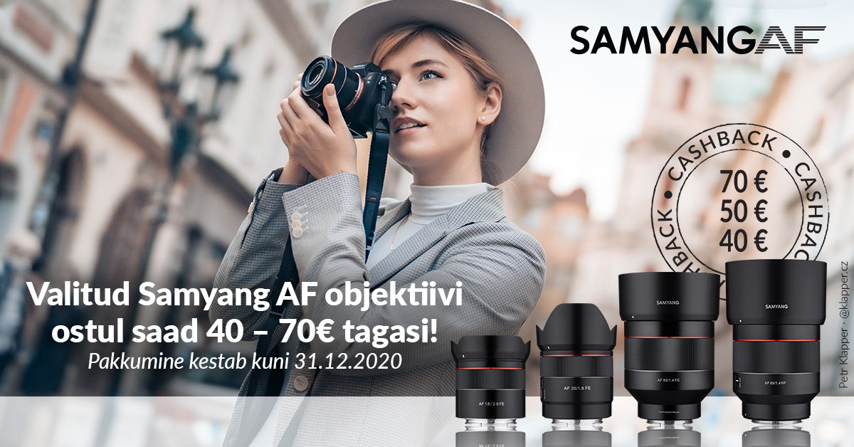 Valitud Samyang AF fiksobjektiivi ostul saad 40-70€ osturaha tagasi