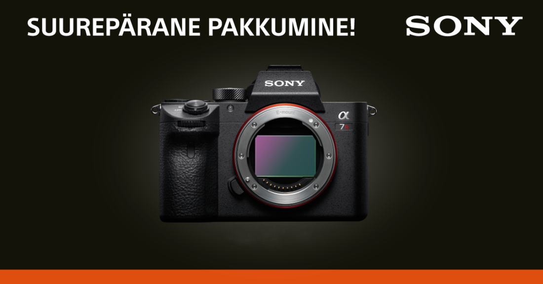 Ainult 26.11 – 03.12: osta Sony a7 III, a7R III või a7R IV ja saad 300-500€ tagasi