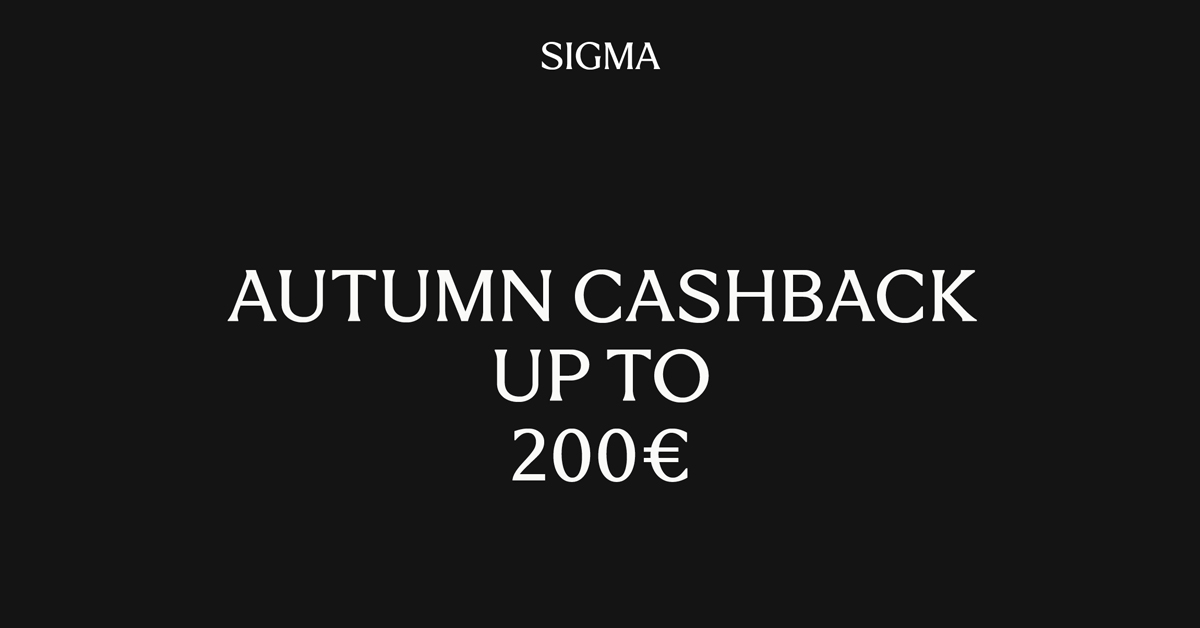 Sügise parim diil säästab sulle valitud Sigma objektiivi ostul 150-200€
