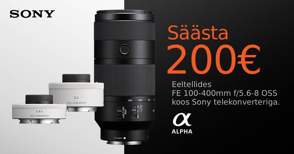 Säästa 200€ – eeltellides FE 100-400mm f/5.6-8.0 OSS koos Sony telekonverteriga