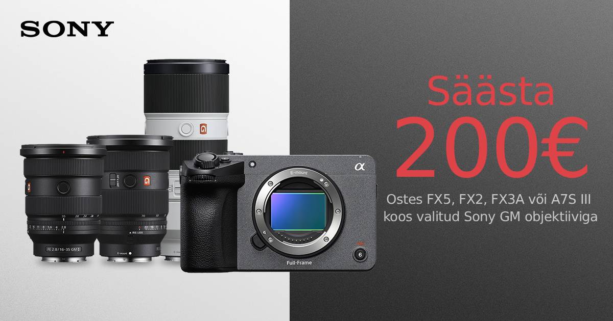 Valitud Sony hübriidkaamera + Sony GM-objektiivi ostul säästad 200€