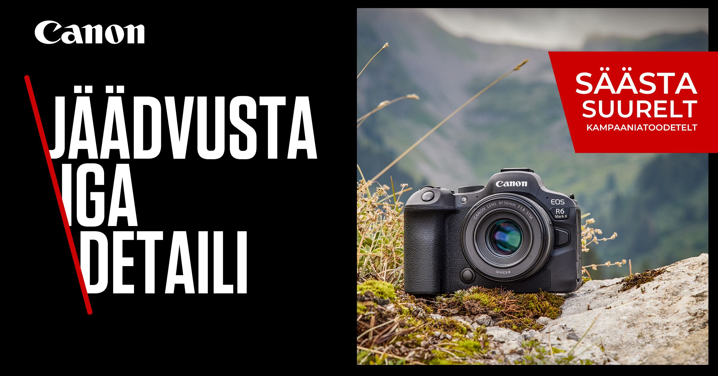 Valitud Canoni hübriidkaamera ostul säästad suurelt