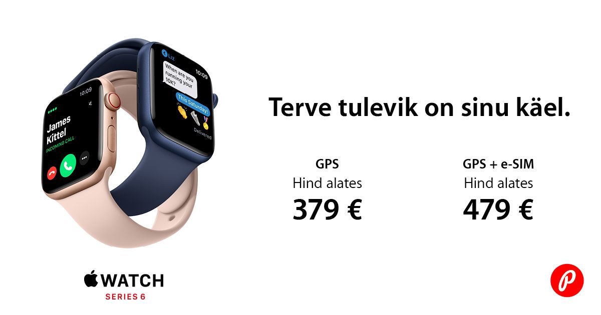 Apple Watch 6 GPS ja Apple Watch 6 LTE nutikellad on soodushinnaga