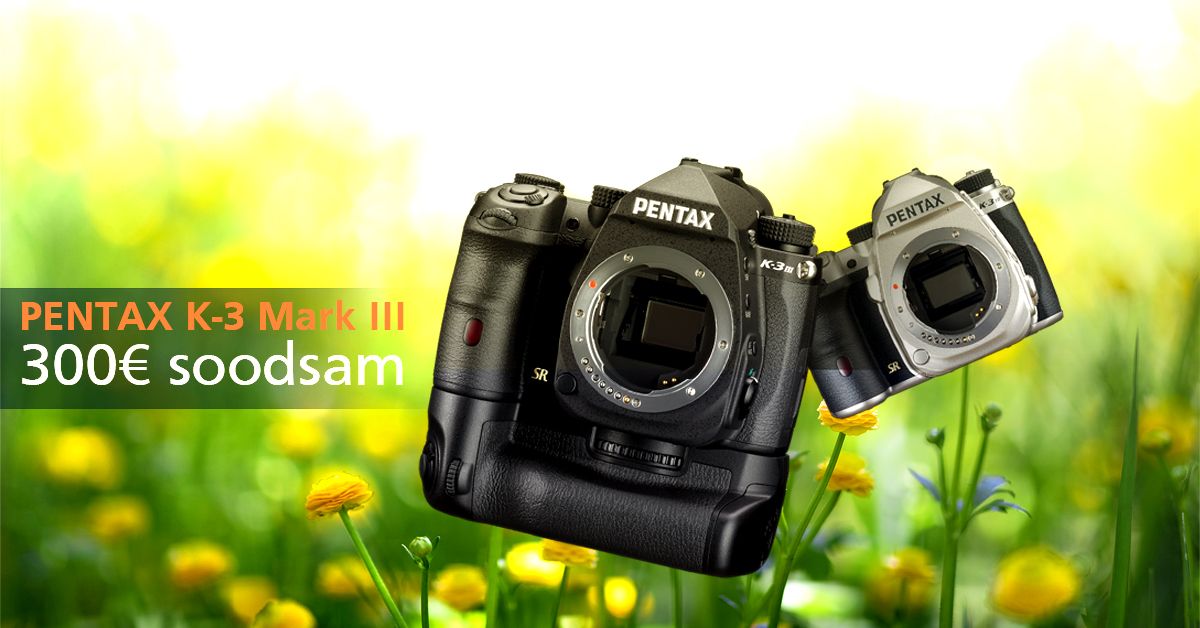 Võimekas Pentax K-3 Mark III peegelkaamera on lausa 300€ soodsam