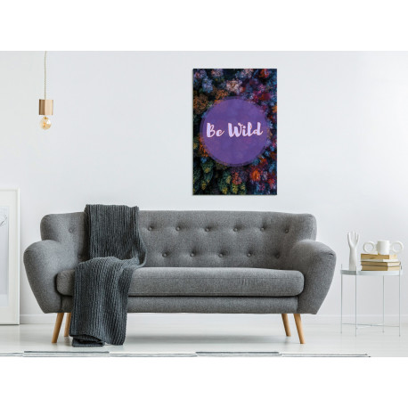 Seinapilt - Be Wild (1 Part) Vertical - 80x120