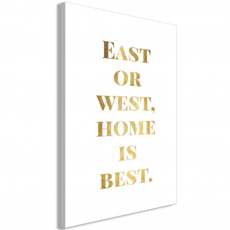 Seinapilt - Gold Home Is Best (1 Part) Vertical - 40x60
