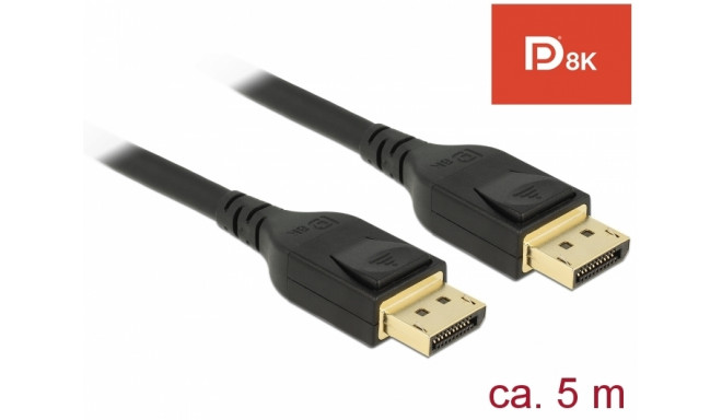 Delock DisplayPort cable 8K 60 Hz 5 m DP 8K certified