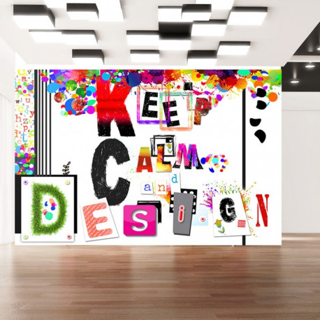 Fototapeet - Keep Calm and Design - 100x70