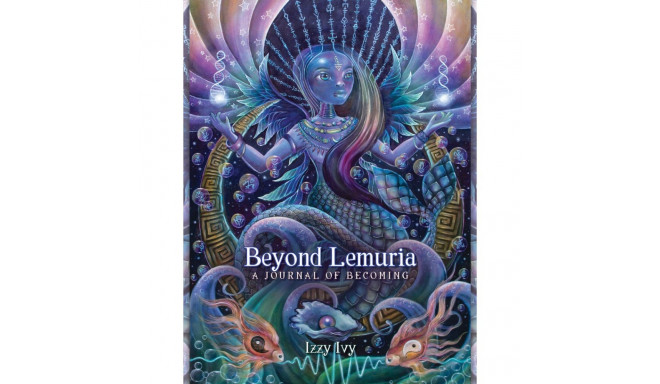 Blue Angel Beyond Lemuria A Journal Of Becoming Notebook