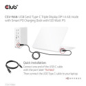 CLUB3D Docking station(Metal casing)1x USB Gen2 Type-C Female (data) 2x USB Gen2 Type-A Female 1x US