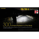 FLASHLIGHT T SERIES 300 LUMENS/TIKI LE NITECORE