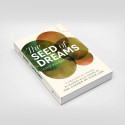 Book - Chip Richards The Seed of Dreams 192 pages 22 x 15 x 1.5 cm